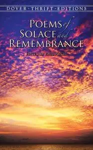 «Poems of Solace and Remembrance» by Paul Negri