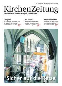 KirchenZeitung für das Bistum Aachen – 18. April 2021