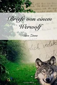 Briefe von einem Werwolf