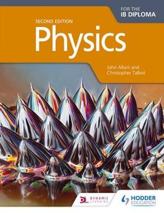 Physics for the IB Diploma, 2nd edition