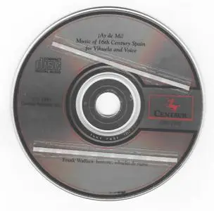 Frank Wallace - ¡Ay de Mí! - Music of 16th Century Spain for Vihuela and Voice (1991) {Centaur CRC 2112}