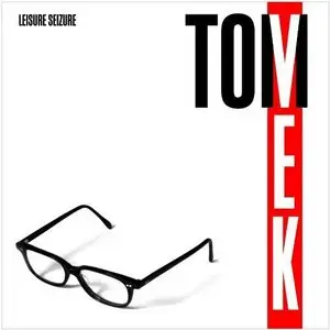 Tom Vek - Leisure Seizure (2011)
