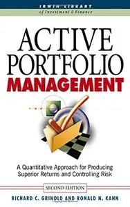 Active Portfolio Management: A Quantitative Approach for Producing Superior Returns and Controlling Risk (repost)