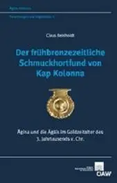 Der frühbronzezeitliche Schmuckhortfund von Kap Kolonna