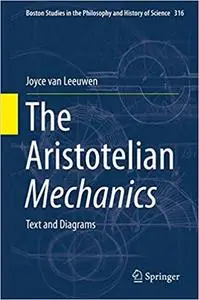 The Aristotelian Mechanics: Text and Diagrams