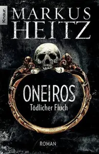 Markus Heitz - Oneiros - Tödlicher Fluch (Repost)