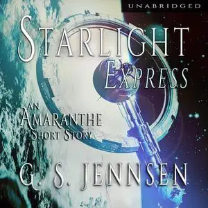 «Starlight Express» by G.S. Jennsen
