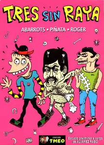 Abarrots, Piñata, Roger - Tres sin raya