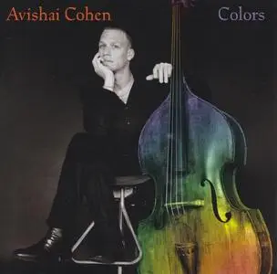 Avishai Cohen - Colors (2000) {Stretch}