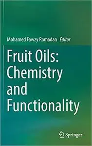 Fruit Oils: Chemistry and Functionality