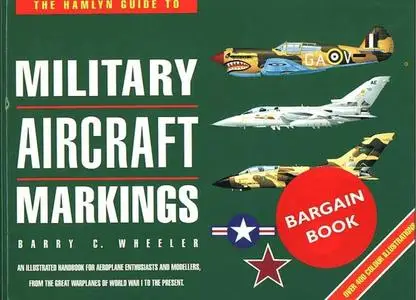 The Hamlyn Guide to Military Aircraft Markings