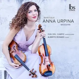 Anna Urpina, Eva del Campo, Alberto Rosado - Baroque Modern (2022) [Official Digital Download 24/96]