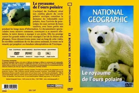 National Geographic : Le Royaume de l'ours polaire