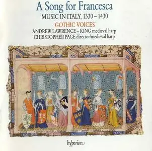 Gothic Voices - A Song for Francesca - Music in Italy