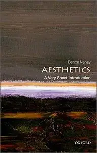 Aesthetics: A Very Short Introduction