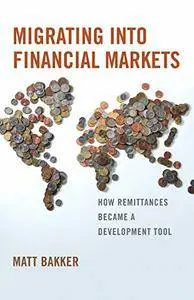 Migrating into Financial Markets: How Remittances Became a Development Tool