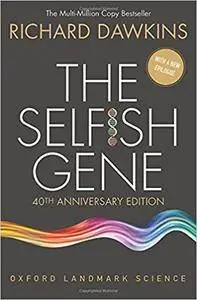 The Selfish Gene: 40th Anniversary edition (Oxford Landmark Science)