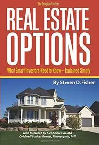 The Complete Guide to Real Estate Options