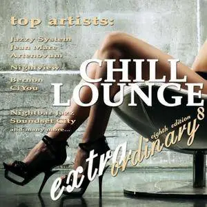 VA - Extraordinary Chill Lounge Vol.8 (Best Of Downbeat Chillout Lounge Cafe Pearls) (2017)