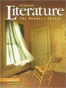Glencoe Literature: The Readers Choice Course 5 (Repost)