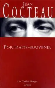Jean Cocteau, "Portraits - souvenir"