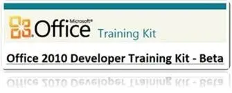 Office 2010 Beta Training for Developers
