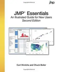 JMP Essentials: An Illustrated Step-By-Step Guide for New Users (2nd Edition) (Repost)