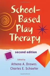 School-Based Play Therapy (Repost)