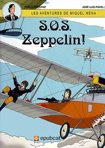 Les aventures de Miquel Mena 2. S.O.S. Zeppelin (Catalán)