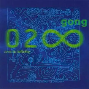 Gong - Zero To Infinity (2000)