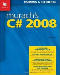 Murach's C# 2008 (Training & Reference)