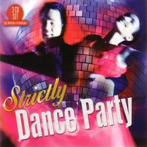 VA - Strictly Dance Party (3CD, 2017)