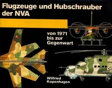 Flugzeuge und Hubschrauber der NVA 1971 bis zur Gegenwart (Repost)