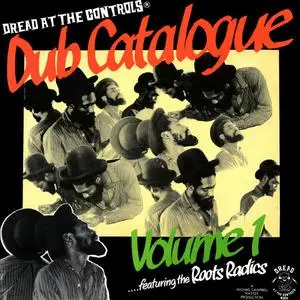 The Roots Radics - Dub Catalogue Volume 1 (Remastered) (2023) (Hi-Res)