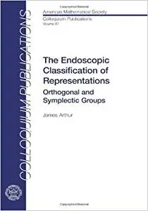 The Endoscopic Classification of Representations