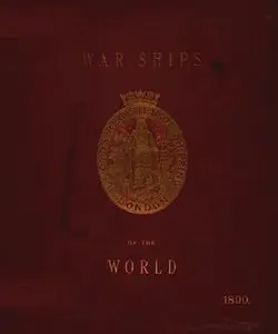 Particulars of the War Ships of the World