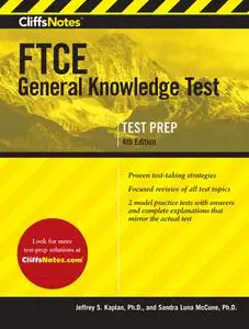 CliffsNotes FTCE General Knowledge Test (CliffsNotes), 4th Edition
