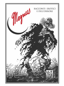Magnus - Volume 2 - Racconti Erotici E Dell'Orrore
