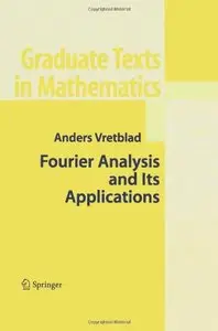 Fourier Analysis and Its Applications (repost)