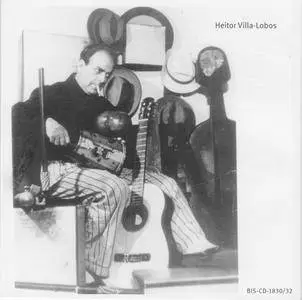 Heitor Villa-Lobos - The Complete Choros & Bachianas Brasileiras (2009) {7CD Set BIS-CD-1830-32 rec 1995-2008}