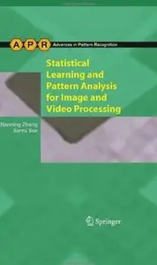 Statistical Learning and Pattern Analysis for Image and Video Processing [Repost]