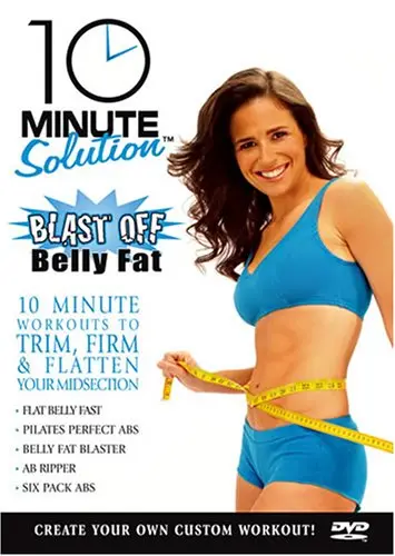 10 Minute Solution - Blast Off Belly Fat (2007)