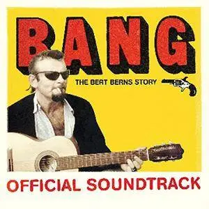 VA - Bang The Bert Berns Story (2017)