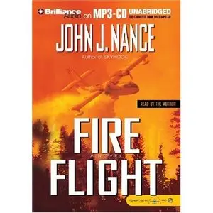 John J Nance - Fire Flight [Audio Book] 