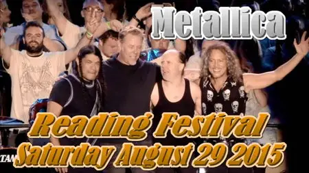 Metallica - Reading Festival (29-08-2015)