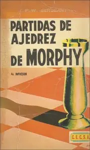 P.W. Sergeant - Partidas de Ajedrez de Morphy