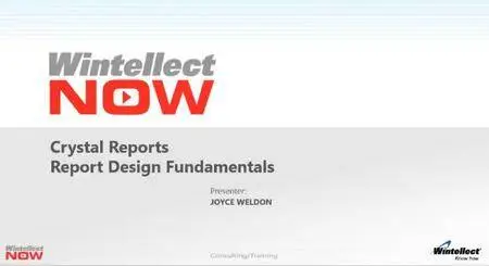 Crystal Reports: Reports Design Fundamentals