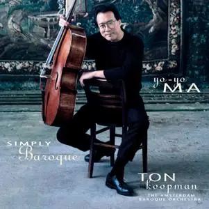 Yo-Yo Ma, Ton Koopman, The ABO - Simply Baroque (1999) [Reissue 2016] PS3 ISO + DSD64 + Hi-Res FLAC