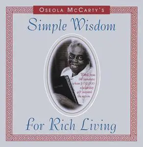 «Simple Wisdom for Rich Living» by Oseola McCarty