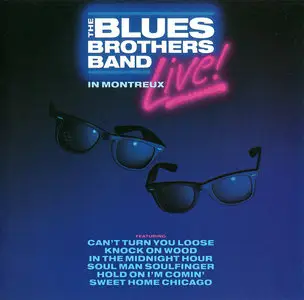 The Blues Brothers Band - Live in Montreux (1990)